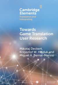 Towards Game Translation User Research (Elements in Translation and Interpreting)