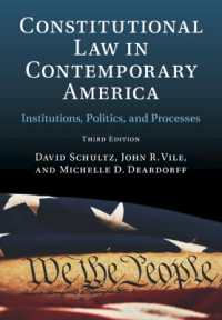 Constitutional Law in Contemporary America: Volume 1 : Institutions, Politics, and Processes （3RD）