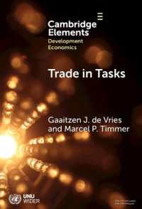 Trade in Tasks : A New Perspective on International Trade, Structural Change and Economic Development (Elements in Development Economics)