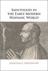 Sainthood in the Early Modern Hispanic World : Miracles, Devotional Objects, and the Transformation of Canonization in the Cause of Ignatius of Loyola