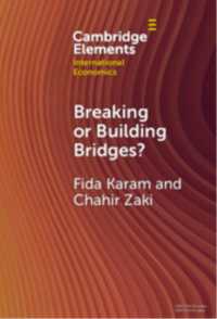 Breaking or Building Bridges? : The Trade Story of the MENA Region (Cambridge Elements in International Economics)