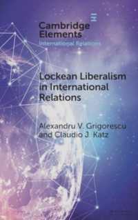 Lockean Liberalism in International Relations (Elements in International Relations)