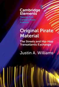 Original Pirate Material : The Streets and Hip-hop Transatlantic Exchange (Elements in Twenty-first Century Music Practice)