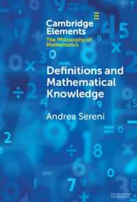 Definitions and Mathematical Knowledge (Elements in the Philosophy of Mathematics)