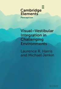 Visual-vestibular Integration in Challenging Environments (Elements in Perception)