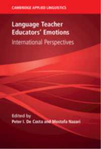 Language Teacher Educators' Emotions : International Perspectives (Cambridge Applied Linguistics)