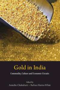 Gold in India : Commodity, Culture, and Economic Circuits