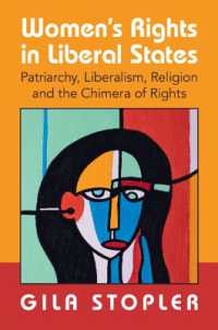 自由主義国家における女性の権利<br>Women's Rights in Liberal States : Patriarchy, Liberalism, Religion and the Chimera of Rights