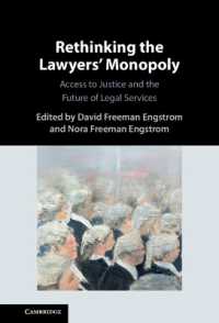 Rethinking the Lawyers' Monopoly : Access to Justice and the Future of Legal Services