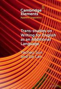 Trans-studies on Writing for English as an Additional Language (Elements in Applied Linguistics)