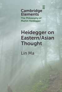 ハイデガーと東洋／アジア思想<br>Heidegger on Eastern/Asian Thought (Elements in the Philosophy of Martin Heidegger)