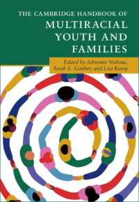 The Cambridge Handbook of Multiracial Youth and Families (Cambridge Handbooks in Psychology)