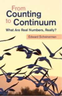 連続体を数える：何が実数と本当に言えるのか<br>From Counting to Continuum : What Are Real Numbers, Really?