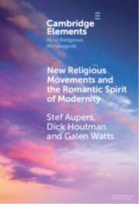 New Religious Movements and the Romantic Spirit of Modernity (Elements in New Religious Movements)