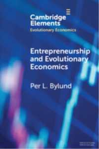 起業と進化経済学<br>Entrepreneurship and Evolutionary Economics (Elements in Evolutionary Economics)