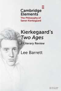 Kierkegaard's Two Ages : A Literary Review (Elements in the Philosophy of S?ren Kierkegaard)