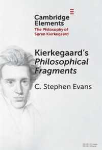 キルケゴール『哲学的断片』<br>Kierkegaard's Philosophical Fragments (Elements in the Philosophy of S?ren Kierkegaard)