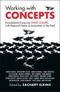 Working with Concepts : Foundational Essays by David Collier, with Research Notes on Innovation in the Field