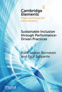 Sustainable Inclusion through Performance-Driven Practices : An Evidence-Based, Dynamic Systems Framework (Elements in Public and Nonprofit Administration)