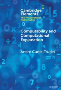 計算可能性と計算的説明<br>Computability and Computational Explanation (Elements in the Philosophy of Mathematics)