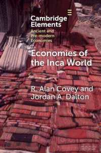 Economies of the Inca World (Elements in Ancient and Pre-modern Economies)