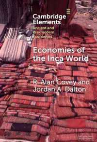 Economies of the Inca World (Elements in Ancient and Pre-modern Economies)