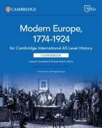 Cambridge International AS Level History Modern Europe 1774-1924 Coursebook with Digital Access (2 Years) （3RD）