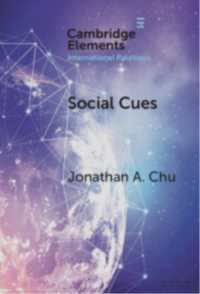Social Cues : How the Liberal Community Legitimizes Humanitarian War (Elements in International Relations)