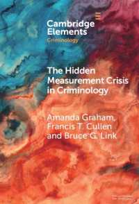 The Hidden Measurement Crisis in Criminology : Procedural Justice as a Case Study (Elements in Criminology)