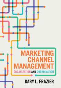 Marketing Channel Management : Organization and Coordination