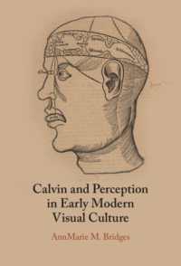 Calvin and Perception in Early Modern Visual Culture