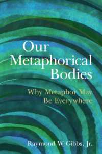Ｒ．Ｗ．ギブズ著／メタファーの遍在性と人間の身体<br>Our Metaphorical Bodies : Why Metaphor May Be Everywhere
