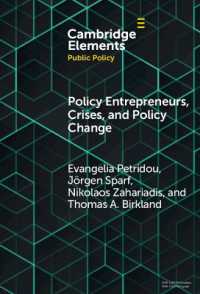 Policy Entrepreneurs, Crises, and Policy Change (Elements in Public Policy)