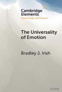 感情の普遍性<br>The Universality of Emotion : Perspectives from the Sciences and Humanities (Elements in Psychology and Culture)