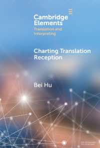 Charting Translation Reception : Methods and Challenges (Elements in Translation and Interpreting)