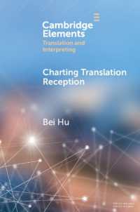 Charting Translation Reception : Methods and Challenges (Elements in Translation and Interpreting)