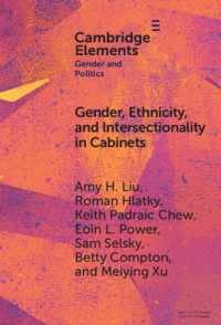 Gender, Ethnicity, and Intersectionality in Cabinets : Asia and Europe in Comparative Perspective (Elements in Gender and Politics)