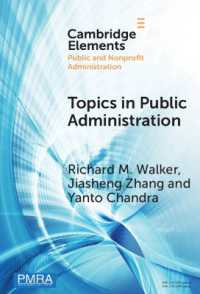 Topics in Public Administration : Perspectives from Computational Social Sciences and Corpus Linguistics (Elements in Public and Nonprofit Administration)