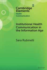 Institutional Health Communication in the Information Age (Elements in Health Communication)