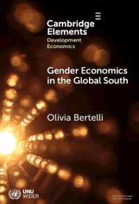 グローバルサウスにおけるジェンダー経済学<br>Gender Economics in the Global South (Elements in Development Economics)