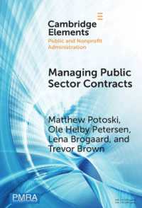 Managing Public Sector Contracts : Market Frictions and Human Resources Solutions (Elements in Public and Nonprofit Administration)