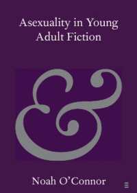 ヤングアダルト小説におけるアセクシュアリティ<br>Asexuality in Young Adult Fiction (Elements in Publishing and Book Culture)