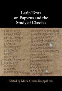 Latin Texts on Papyrus and the Study of Classics