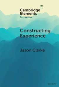 Constructing Experience : Expectation and Attention in Perception (Elements in Perception)