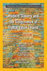 現代の奴隷制とグローバル・バリューチェーンのガバナンス<br>Modern Slavery and the Governance of Global Value Chains (Development Trajectories in Global Value Chains)