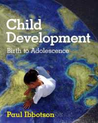 児童発達：誕生から青年期まで<br>Child Development : Birth to Adolescence