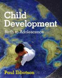 児童発達：誕生から青年期まで<br>Child Development : Birth to Adolescence