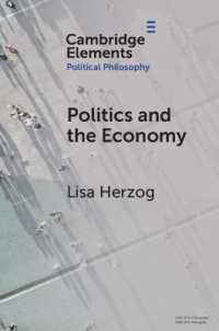Politics and the Economy (Elements in Political Philosophy)