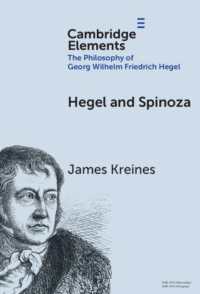 ヘーゲルとスピノザ<br>Hegel and Spinoza (Elements in the Philosophy of Georg Wilhelm Friedrich Hegel)