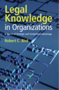 組織における法的知識<br>Legal Knowledge in Organizations : A Source of Strategic and Competitive Advantage